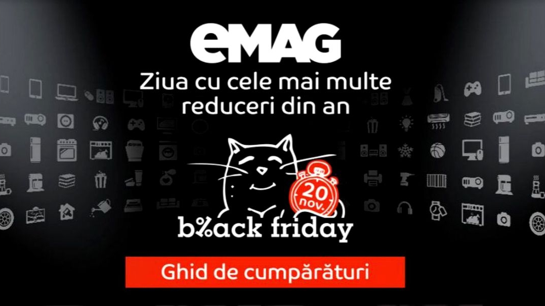 Black Friday 2019. Ghidul eMAG pentru cumpărăturile din Vinerea Neagră