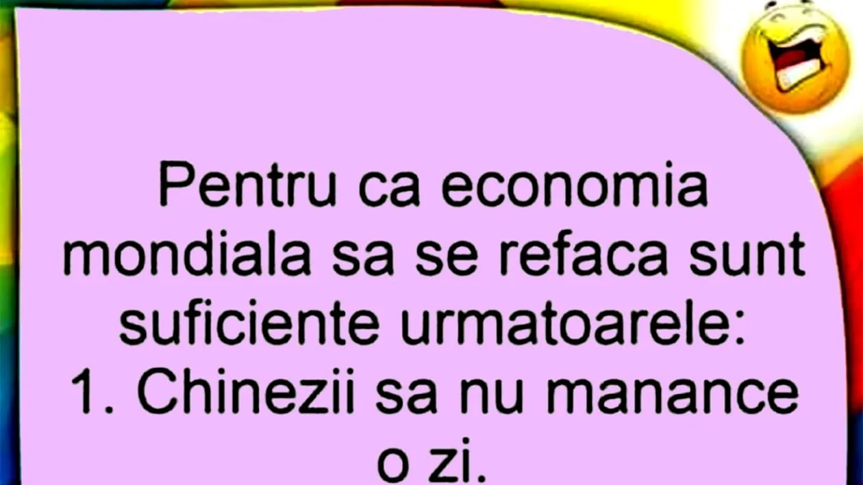 Bancul începutului de săptămână | Chinezii, rușii, românii și refacerea economiei mondiale