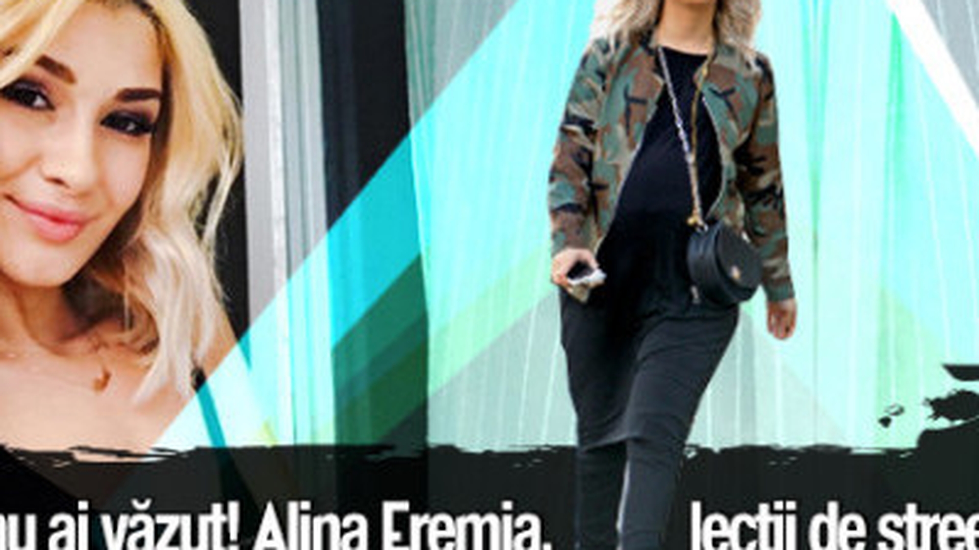 Asa ceva nu ai vazut! Alina Eremia, lectii de street style!?