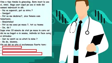 Bancul Zilei | Ce a putut să pățească o femeie timidă care a mers în cabinetul ginecologului