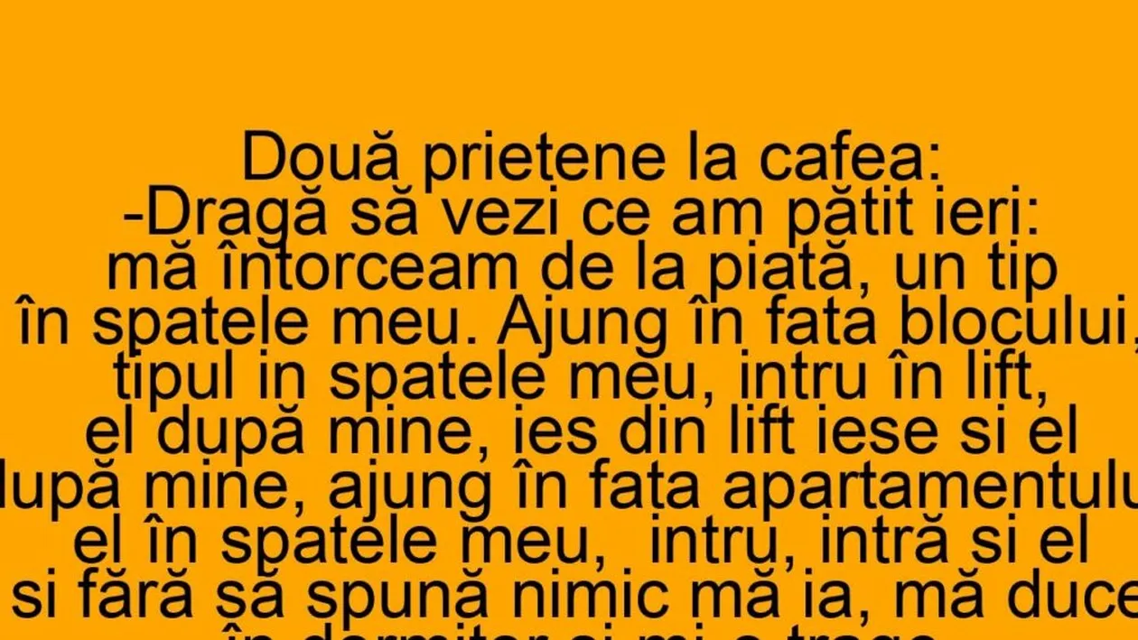 BANC. Ce i s-a întâmplat unei femei după ce a fost urmărită de un bărbat când se întorcea de la piață