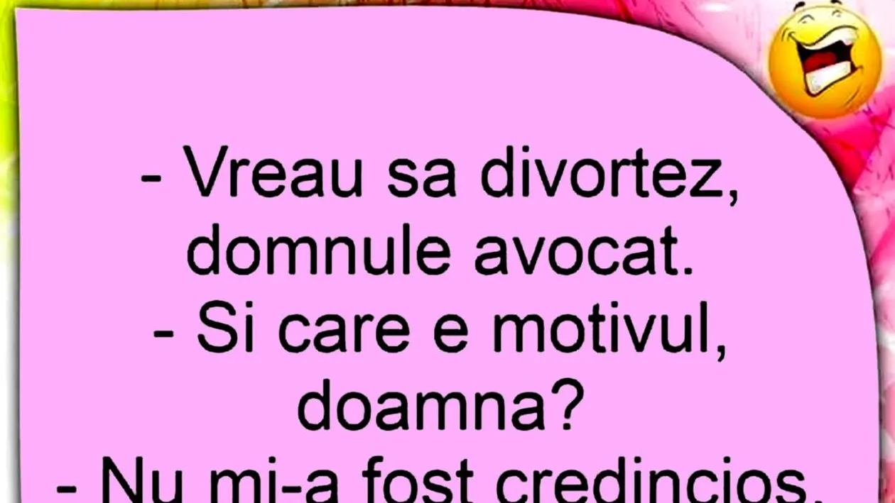 BANCUL ZILEI | Cel mai tare motiv de divorț