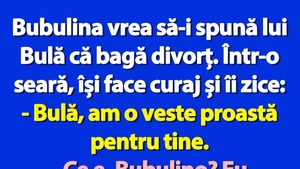 BANC | Bubulina vrea să-i spună lui Bulă că bagă divorț