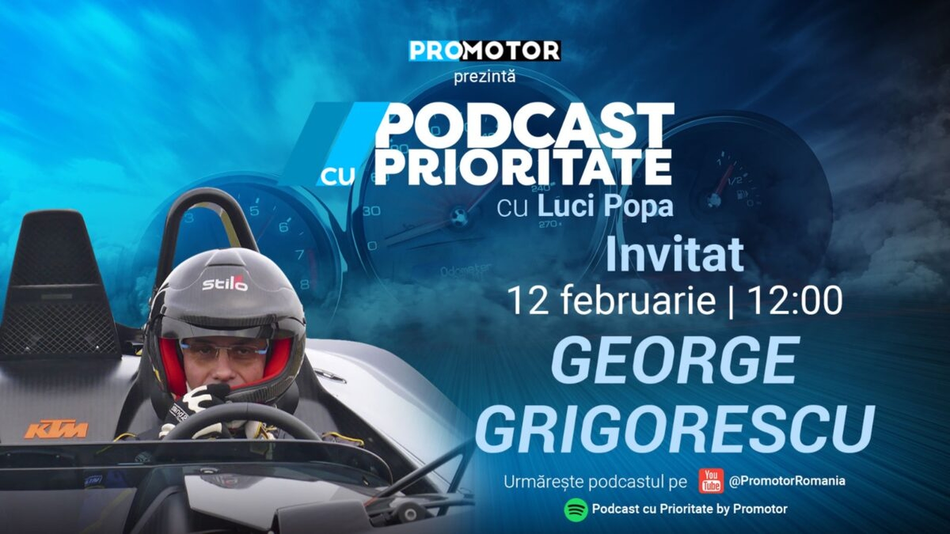 Ediția #32 „Podcast cu Prioritate” by ProMotor apare luni, 12 februarie. Invitat George Grigorescu