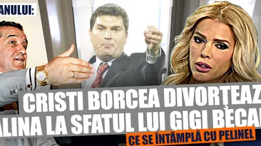 Bomba ANULUI: Cristi BORCEA divorţează de Alina la sfatul lui Gigi Becali. Ce se întâmplă cu PELINEL