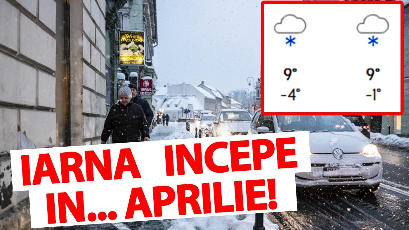 În România, iarna începe în.. aprilie! Meteorologii Accuweather anunță ninsori și viscol în aceste orașe