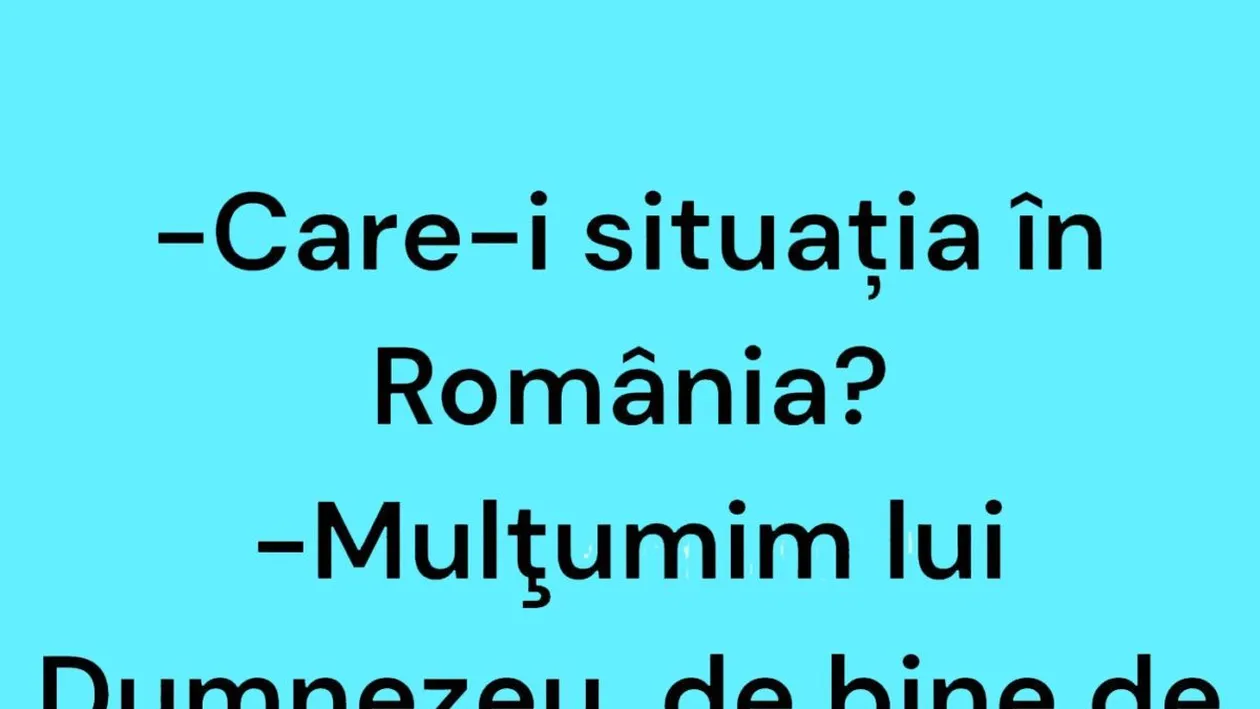 BANCUL ZILEI | Care-i situația în România