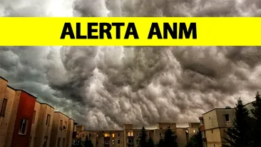 Alertă ANM de ultimă oră! Fenomene meteo periculoase în următoarele ore, în România