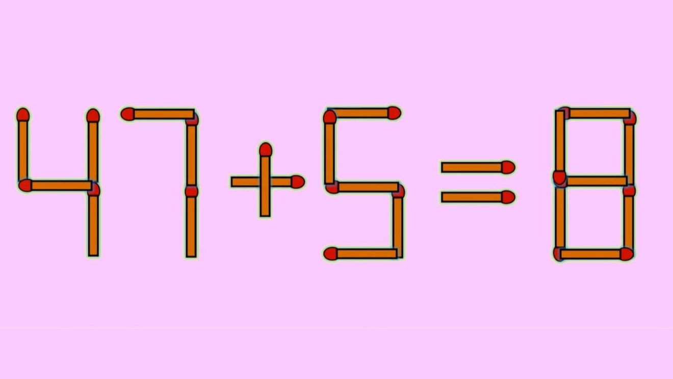 Test IQ exclusiv pentru genii | 47 + 5 = 8 este greșit. Pentru a corecta egalitatea, mutați un singur chibrit