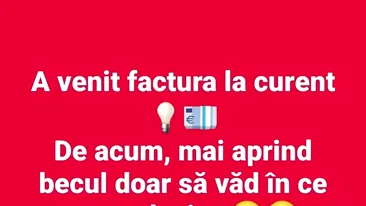 BANCUL ZILEI | A venit factura la curent