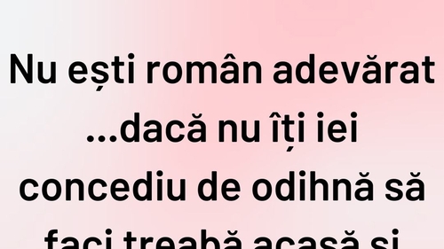 BANCUL ZILEI | Când ești român cu adevărat