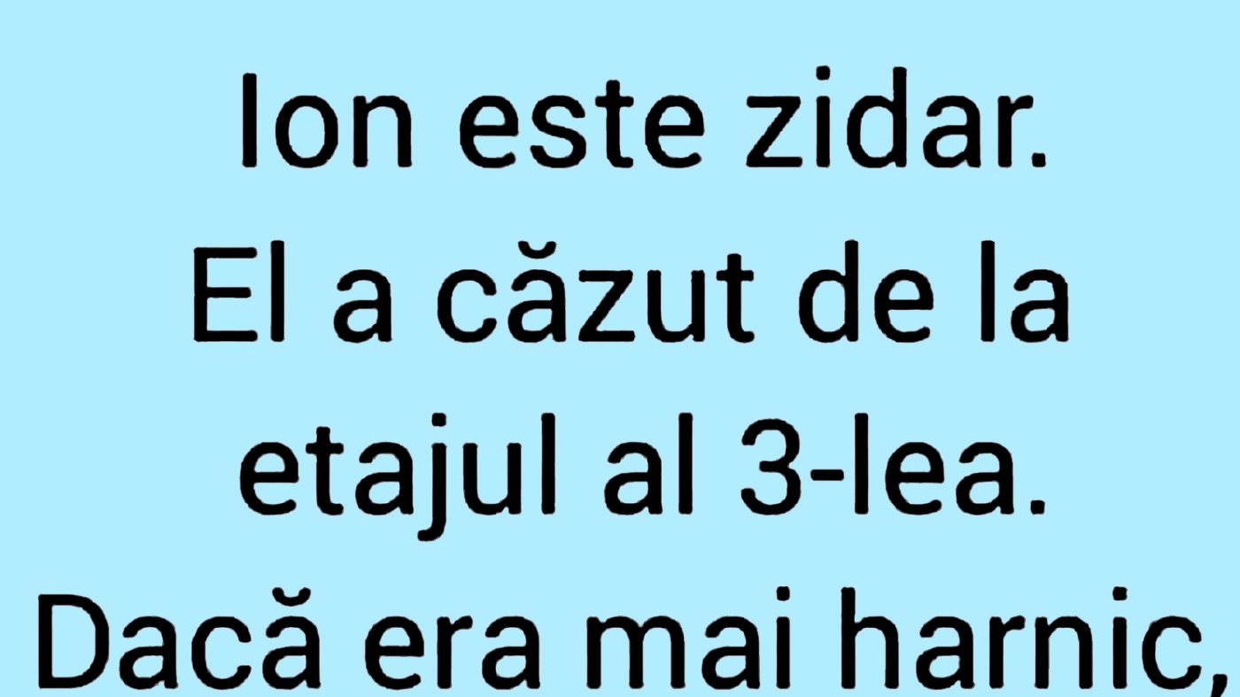 BANCUL ZILEI | Ion este zidar