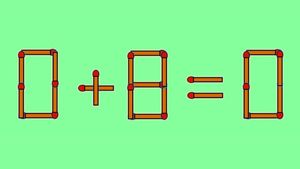 Test IQ cu chibrituri | Corectați 0 + 8 = 0, mutând un singur băț