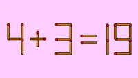 Test IQ exclusiv pentru genii | Corectați 4 + 3 = 19, mutând un singut chibrit