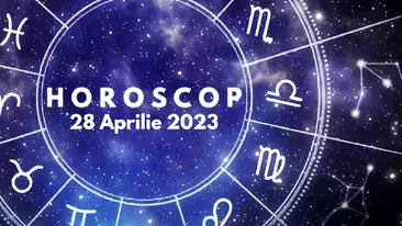 Horoscop 28 aprilie 2023. Lista nativilor care vor avea parte de surprize în cuplu