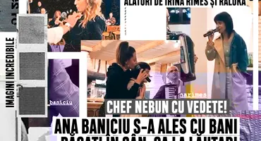 Chef nebun cu vedete! Ana Baniciu s-a ales cu bani băgați în sân, ca la lăutari