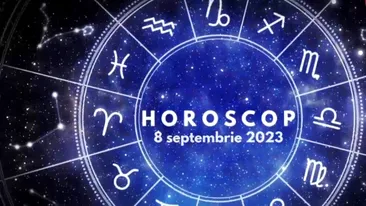Horoscop 8 septembrie 2023. Peștii vor avea noroc pe plan financiar