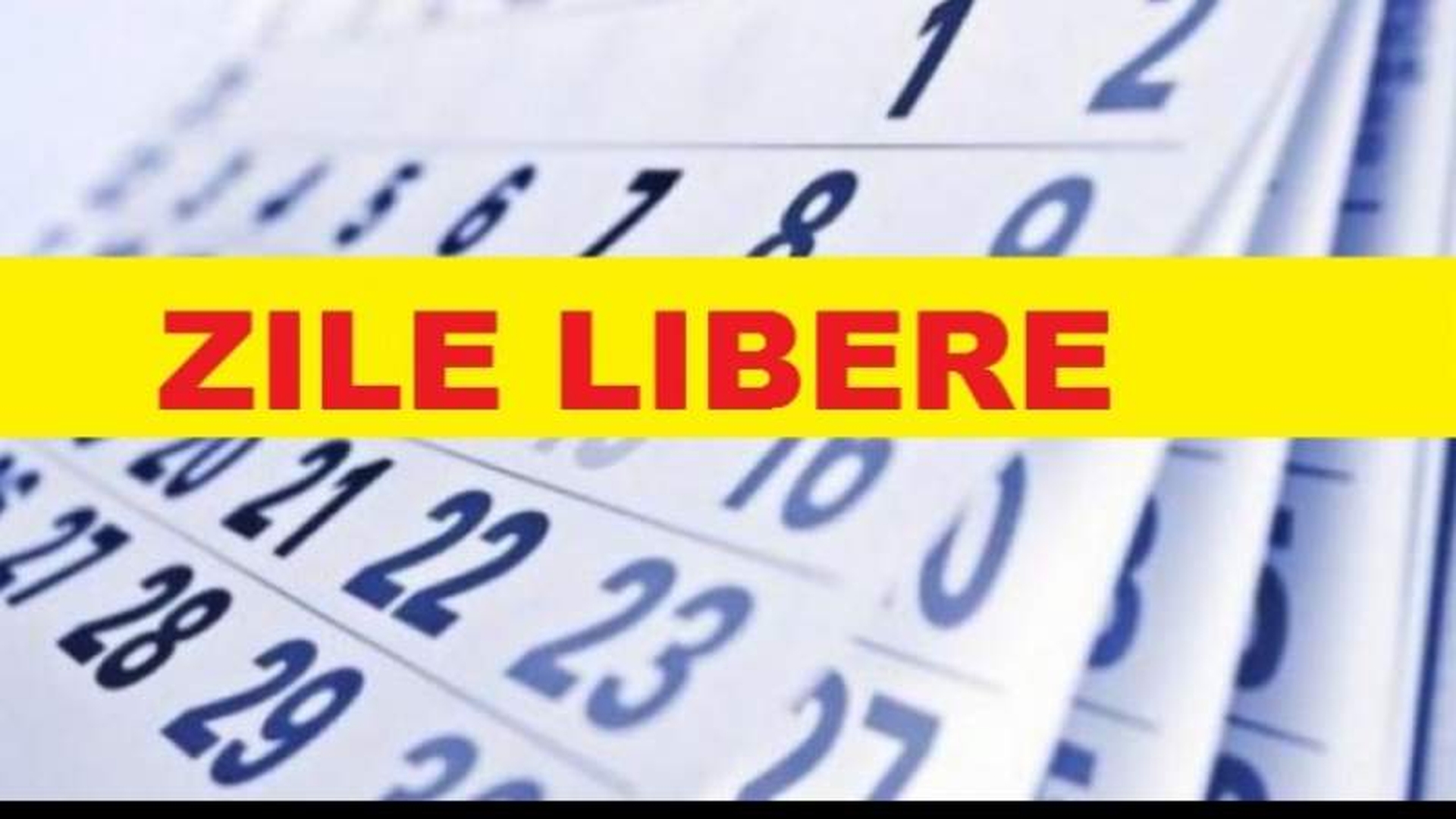 Zile libere în 2019. Urmează o minivacanță de patru zile în ianuarie