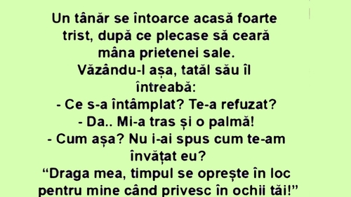 BANC | Un tânăr se întoarce acasă foarte trist, după ce plecase să ceara mâna iubitei