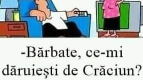 BANC | ”Bărbate, ce-mi dăruiești de Crăciun?”