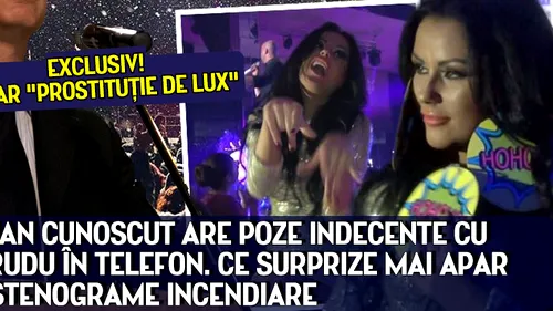 EXCLUSIV! DOSAR PROSTITUŢIE DE LUX. Un politician cunoscut are POZE INDECENTE cu Daniela Crudu în telefon. Ce surprize mai apar