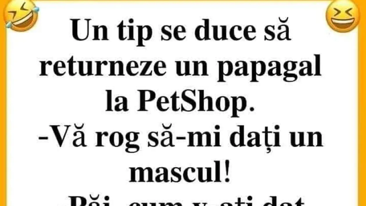 BANCUL ZILEI | Un tip se duce să returneze un papagal la PetShop