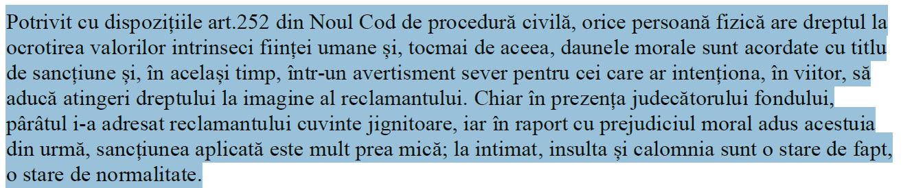 În motivare, se subliniază faptul că Becali l-a jignit pe Talpan inclusiv în fața instanței