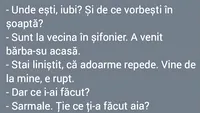 BANCUL DE JOI | „Unde ești iubitule și de ce vorbești în șoaptă”