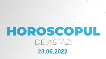 Horoscop zilnic 23 iunie 2022. Venus, planeta iubirii, intră în zodia Gemeni
