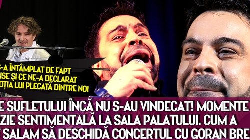 Ranile sufletului nu s-au vindecat! Explozie sentimentala la Sala Palatului! Cum a putut Salam sa deschida concertul cu Bregovici