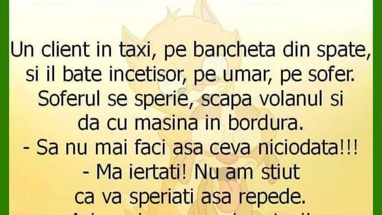 BANC | Un client, în taxi, stă pe bancheta din spate și îl bate pe șofer, pe umăr