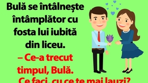 BANC | Bulă, fosta iubită din liceu și poziția 82