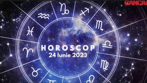Horoscop 24 iunie 2023. Cine sunt nativii care vor fi avantajați de astre
