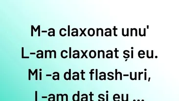 BANCUL ZILEI | M-a claxonat unu'