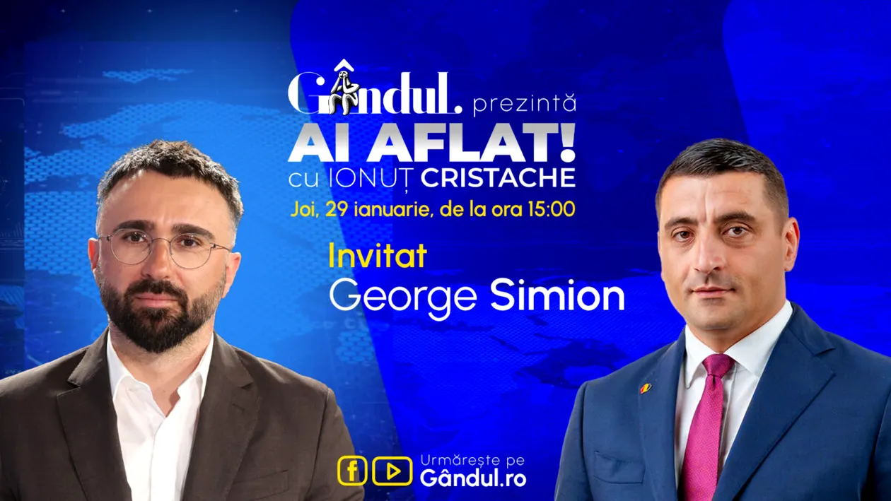 „Ai Aflat! cu Ionuț Cristache” începe joi, 29 ianuarie, de la ora 15.00, live pe Gândul. Invitat: George Simion