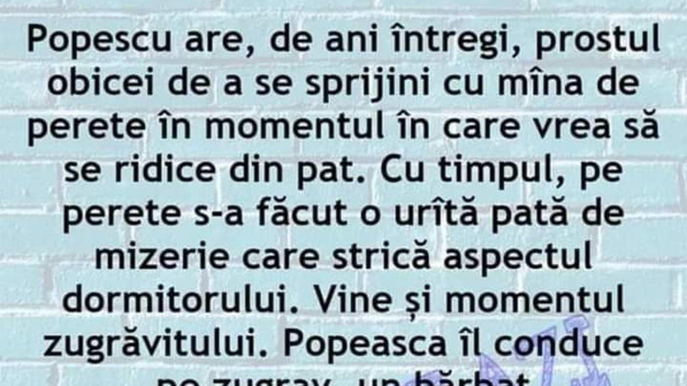 Bancul începutului de săptămână | Prostul obicei al domnului Popescu