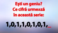 TEST IQ | Ești un geniu? Ce cifră urmează în această serie: 1,0,1,1,0,1,0,1?