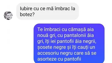 BANCUL ZILEI | „Iubire, cu ce mă îmbrac la botez?”