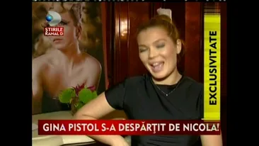 Gina Pistol s-a despartit de iubitul ei, Nicola! Vezi daca sufera si ce planuri are