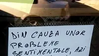 Mesajul VIRAL lipit pe ușa unui magazin din București: ”Din cauza unor probleme sentimentale, azi...”