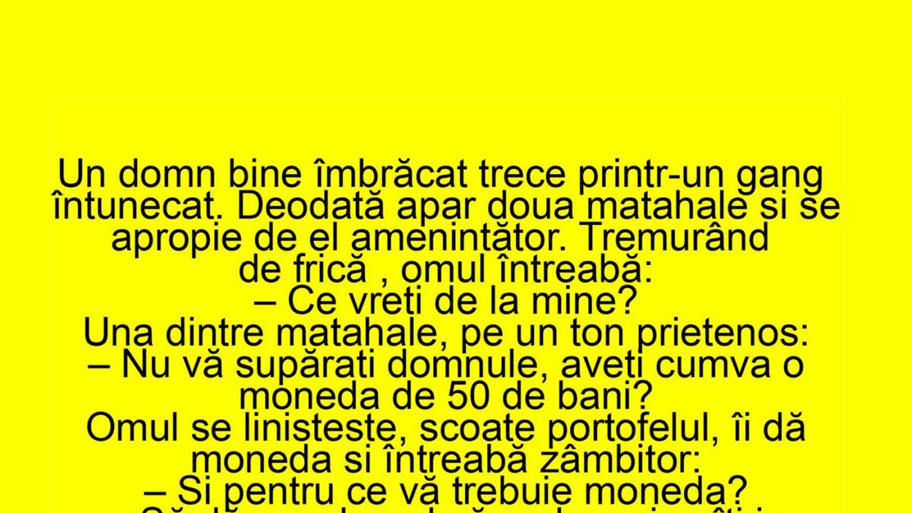 BANCUL ZILEI | "Domnule, aveți cumva o monedă de 50 de bani?"