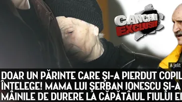 Doar un părinte care şi-a pierdut copilul o poate înţelege! Mama lui Şerban Ionescu, îndurerartă la căpătâiul fiului ei