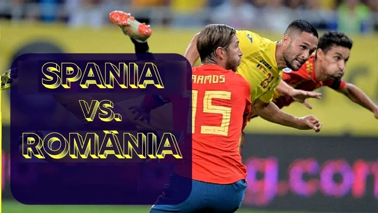 Spania - România 5-0 (4-0). Trupa lui Contra, în genunchi! Ibericilor le-a fost milă după pauză și...