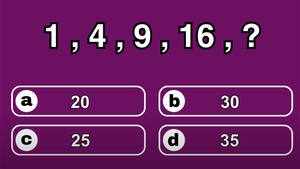Test de inteligență | Ce număr urmează în seria: 1, 4, 9, 16?