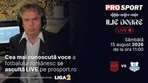 Ilie Dobre comentează LIVE pe ProSport.ro meciul C.S. Dinamo București - Metalul Buzău, sâmbătă, 15 august 2026, de la ora 11:00