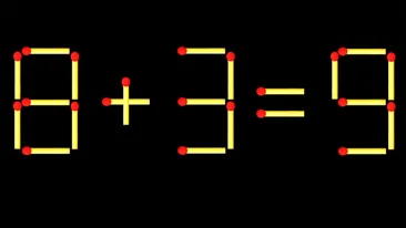 Test de inteligență | Mutați un singur chibrit pentru a corecta 8 + 3 = 9