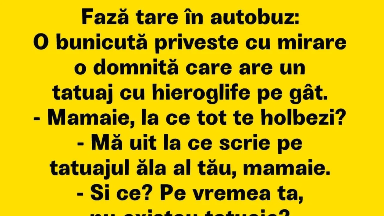 BANCUL ZILEI | Bătrâna curioasă și tânăra tatuată