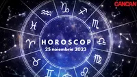 Horoscop 25 noiembrie 2023. Zodia care are nevoie de sprijin emoțional