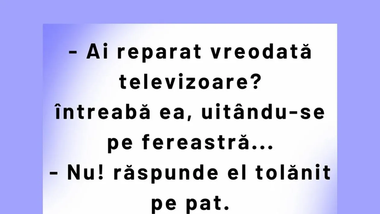 BANCUL ZILEI | Băiatul care repară televizoare