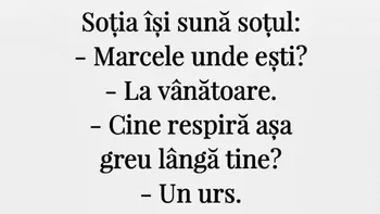 BANCUL ZILEI | ”Marcele, unde ești?”